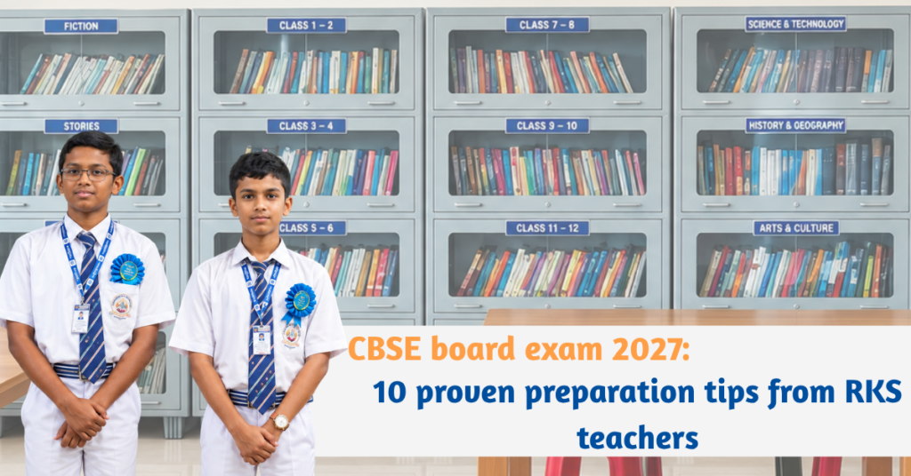 CBSE board exam 2027: 10 proven preparation tips/RKS